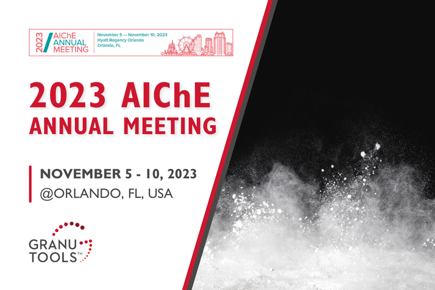 Granutools 2023 AIChE Annual Meeting